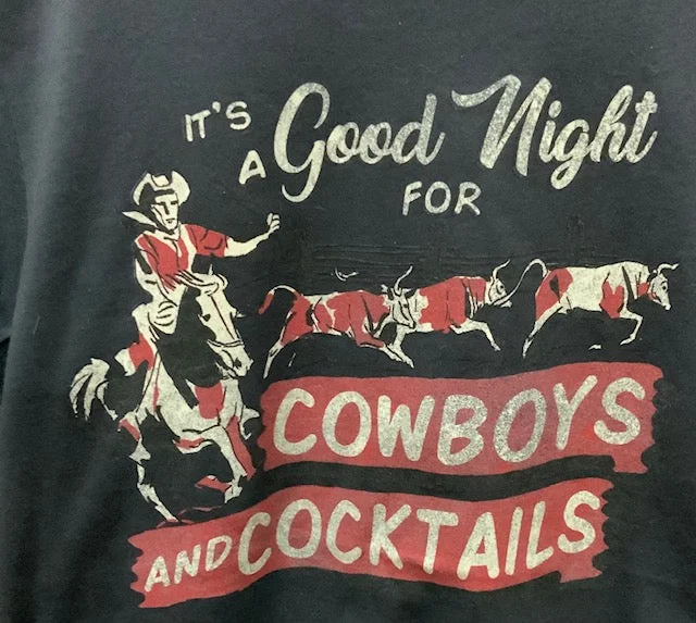 It's a Good NIght for Cowboys and Cocktails Tee Shirt-- Houndstooth Herringbone Solid It's a Good NIght for Cowboys and Cocktails Tee Shirt-- Houndstooth Herringbone Solid