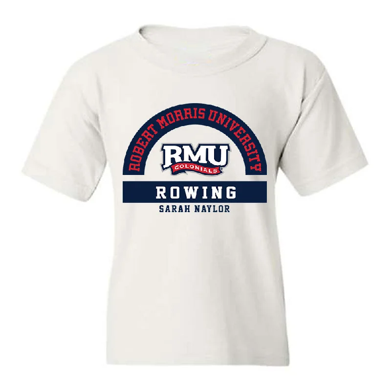 Robert Morris - NCAA Women's Rowing : Sarah Naylor - Classic Fashion Shersey Youth T-Shirt-- Boxy Fit Fitted Loose Robert Morris - NCAA Women's Rowing : Sarah Naylor - Classic Fashion Shersey Youth T-Shirt-- Boxy Fit Fitted Loose