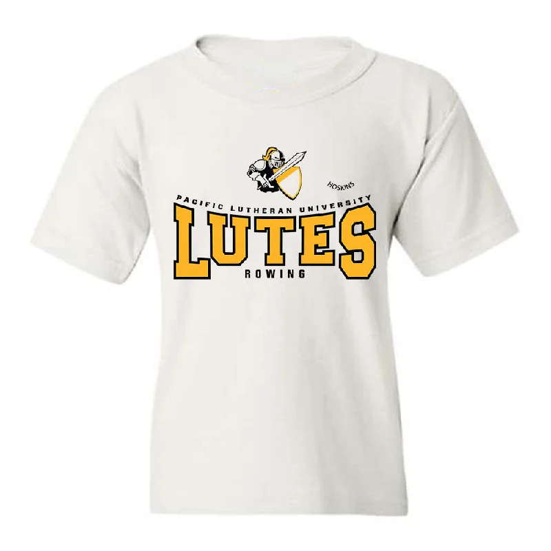 PLU - NCAA Women's Rowing : Sarah Hoskins - Classic Fashion Shersey Youth T-Shirt-- Cozy Warm Stylish PLU - NCAA Women's Rowing : Sarah Hoskins - Classic Fashion Shersey Youth T-Shirt-- Cozy Warm Stylish