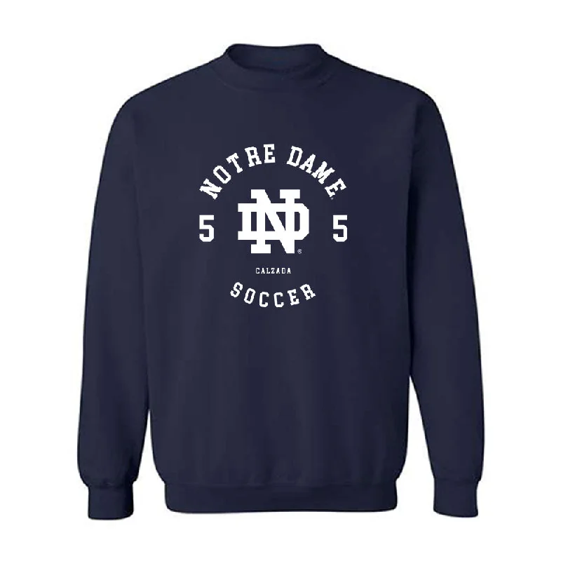 Notre Dame - NCAA Women's Soccer : Carolyn Calzada - Classic Fashion Shersey Crewneck Sweatshirt Hoodie with Slim Fit Tailored Modern Notre Dame - NCAA Women's Soccer : Carolyn Calzada - Classic Fashion Shersey Crewneck Sweatshirt Hoodie with Slim Fit Tailored Modern