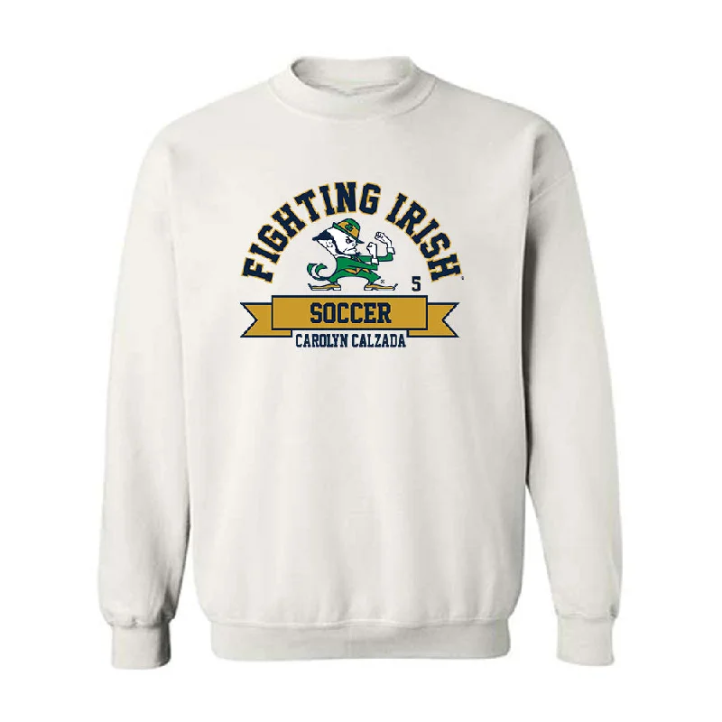 Notre Dame - NCAA Women's Soccer : Carolyn Calzada - Classic Fashion Shersey Crewneck Sweatshirt Hoodie with Full-Zip Functional Layering Notre Dame - NCAA Women's Soccer : Carolyn Calzada - Classic Fashion Shersey Crewneck Sweatshirt Hoodie with Full-Zip Functional Layering